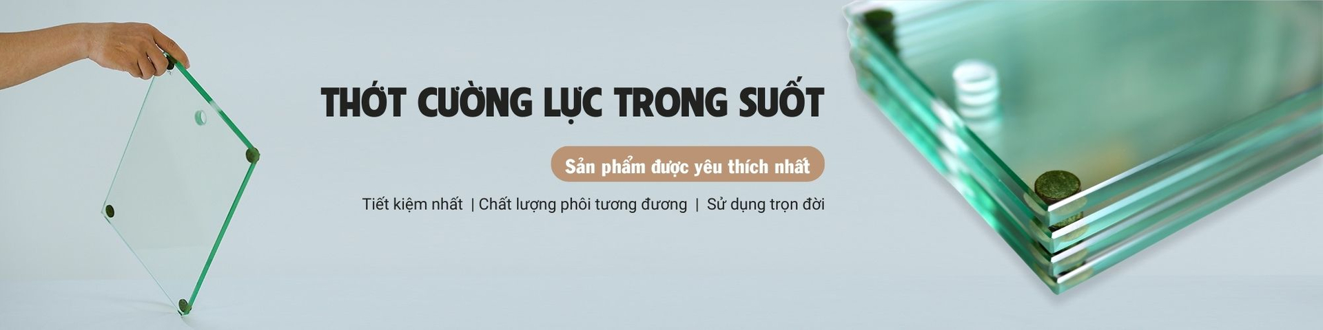 THỚT CƯỜNG LỰC TRONG SUỐT